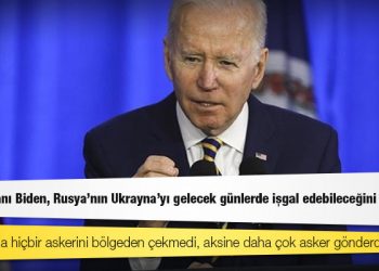 ABD Başkanı Biden, Rusya'nın Ukrayna'yı gelecek günlerde işgal edebileceğini açıkladı