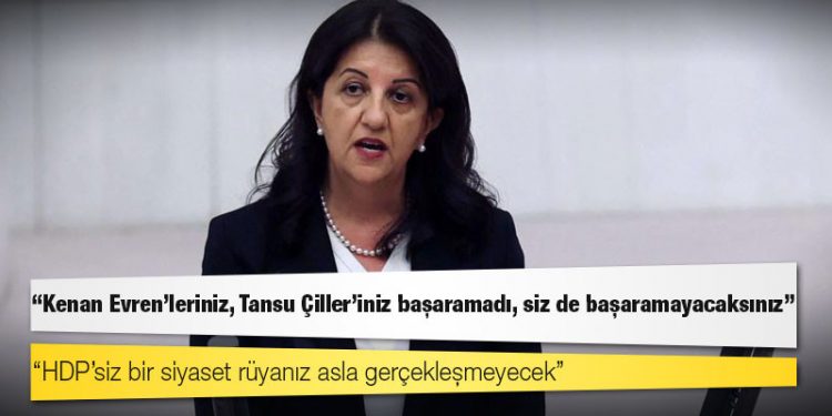 Buldan’dan kapatma davası açıklaması: ‘Kenan Evren’leriniz, Tansu Çiller’iniz başaramadı, siz de başaramayacaksınız’