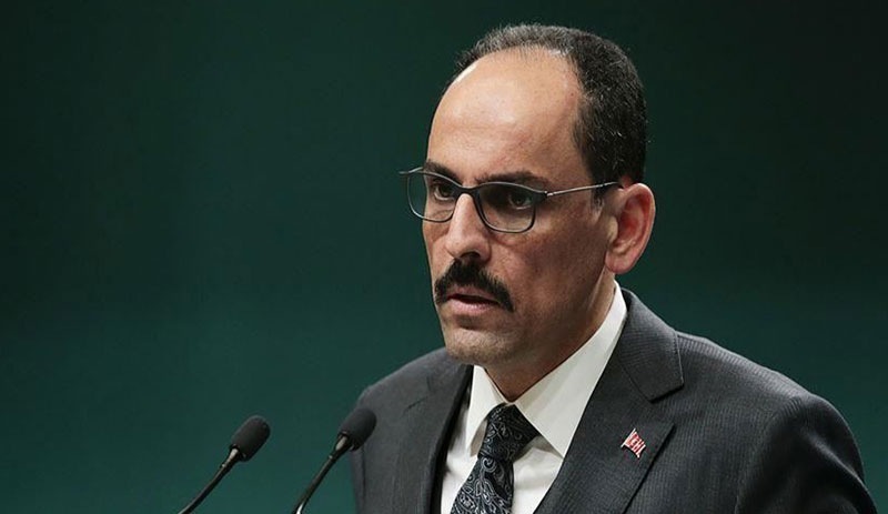 Cumhurbaşkanlığı Sözcüsü Kalın: Rusya ve Ukrayna liderlerini bir araya getirme çabaları sürüyor