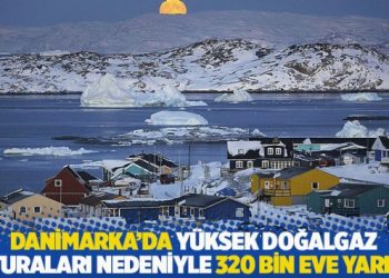 Danimarka'da y&uuml;ksek doğalgaz faturaları nedeniyle 320 bin eve yardım