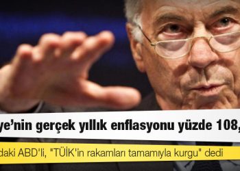 Dünyaca ünlü ekonomist Steve Hanke: Türkiye'nin gerçek yıllık enflasyonu yüzde 108,75