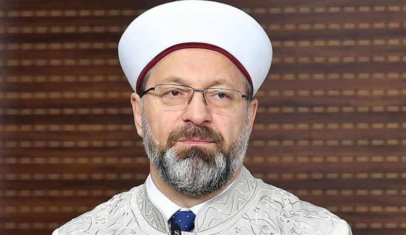 Erbaş'tan 'islamofobi' açıklaması: Böyle bir kavram oluşturmak büyük haksızlık