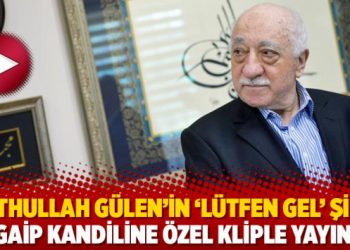 Fethullah G&uuml;len&rsquo;in &lsquo;L&uuml;tfen Gel&rsquo; şiiri Regaip Kandiline &ouml;zel kliple yayında