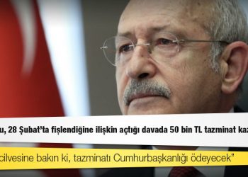 Kılıçdaroğlu, 28 Şubat'ta fişlendiğine ilişkin açtığı davada 50 bin TL tazminat kazandı