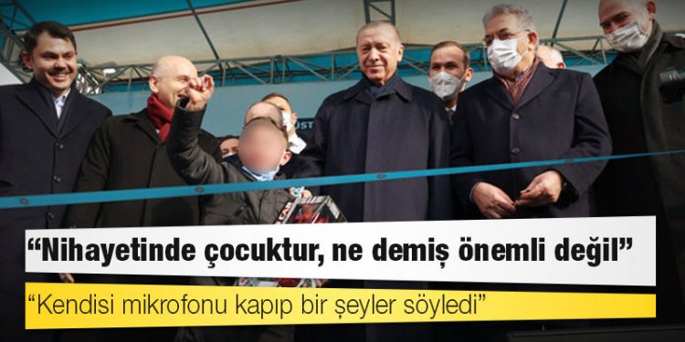 Kılıçdaroğlu'na "hain" diyen çocukla ilgili Erdoğan'dan yorum: Ne dediği önemli değil, nihayetinde çocuktur