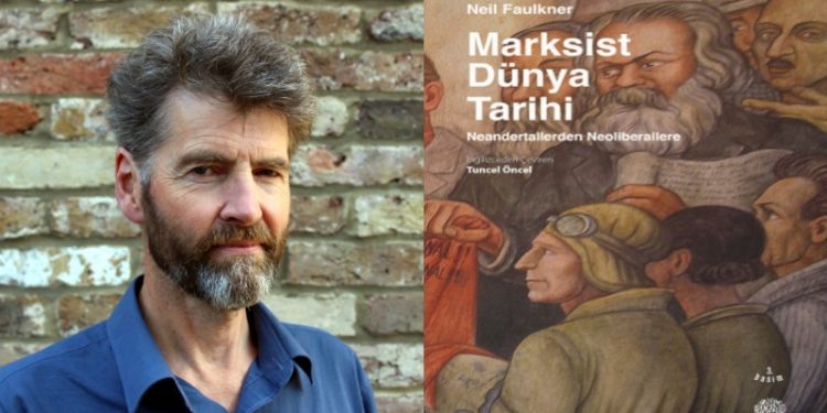 Marksist arkeolog ve tarihçi Neil Faulkner hayatını kaybetti