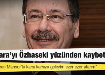 Melih Gökçek: Ankara'yı Özhaseki yüzünden kaybettik