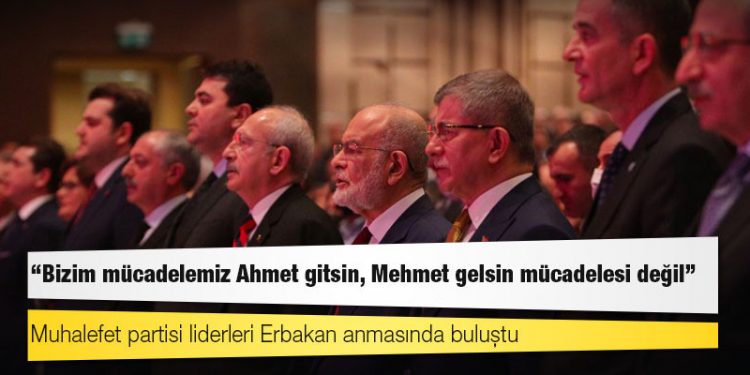 Muhalefet partisi liderleri Erbakan anmasında buluştu: "Bizim mücadelemiz Ahmet gitsin, Mehmet gelsin mücadelesi değil"