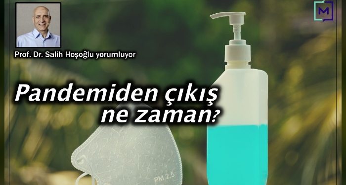 Pandemiden ne zaman kurtulacağız? Prof. Salih Hoşoğlu anlatıyor…