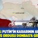 Reuters: Putin’in kararının ardından Rus ordusu Donbas’a girdi
