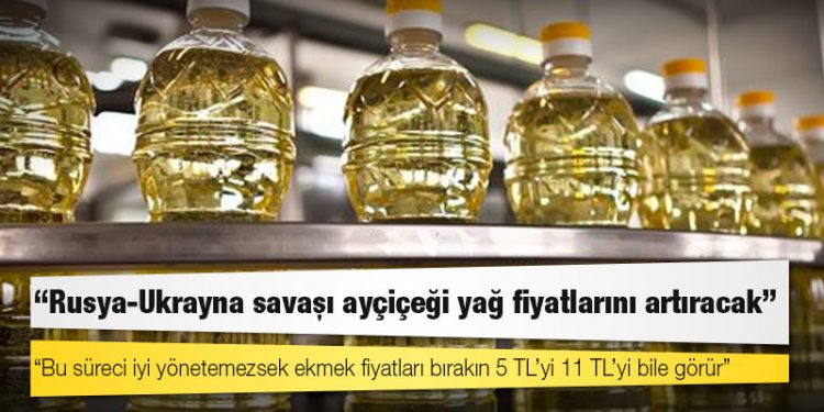 Rusya-Ukrayna krizi: “Rusya-Ukrayna savaşı ayçiçeği yağ fiyatlarını artıracak”