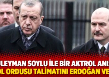 Süleyman Soylu ile bir aktrol anısı: Trol ordusu talimatını Erdoğan verdi