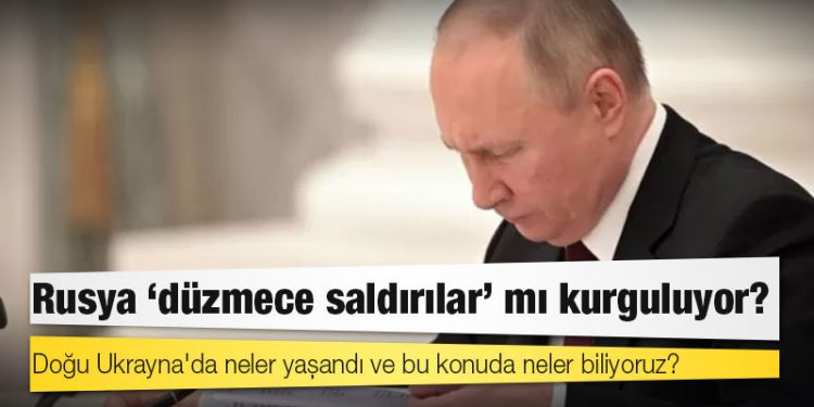 Ukrayna krizi: Rusya 'düzmece saldırılar' mı kurguluyor?