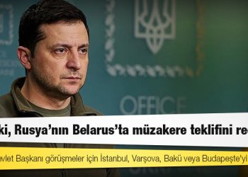 Zelenski, Rusya'nın Belarus'ta müzakere teklifini reddetti