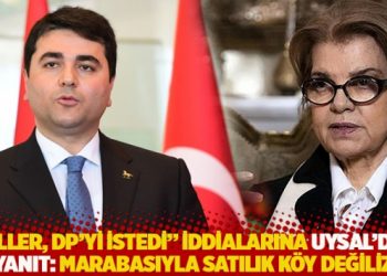 'Çiller, DP'yi istedi' iddialarına yanıt: Demokrat Parti, marabasıyla satılık köy değildir
