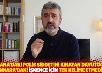 "Adana'daki polis şiddetini kınayan Davutoğlu, Ankara'daki işkence i&ccedil;in tek kelime etmedi"