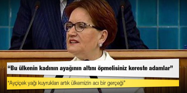 Akşener: Bu ülkenin kadının ayağının altını öpmelisiniz kereste adamlar!