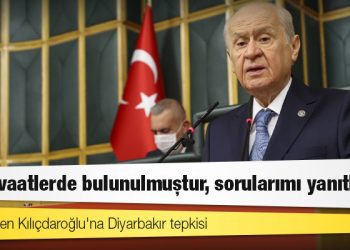 Bahçeli'den Kılıçdaroğlu'na Diyarbakır tepkisi: Aşırı vaatlerde bulunulmuştur, sorularımı yanıtlasın