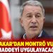 Bakan Akar'dan Montrö vurgusu: 3 maddeyi uygulayacağız