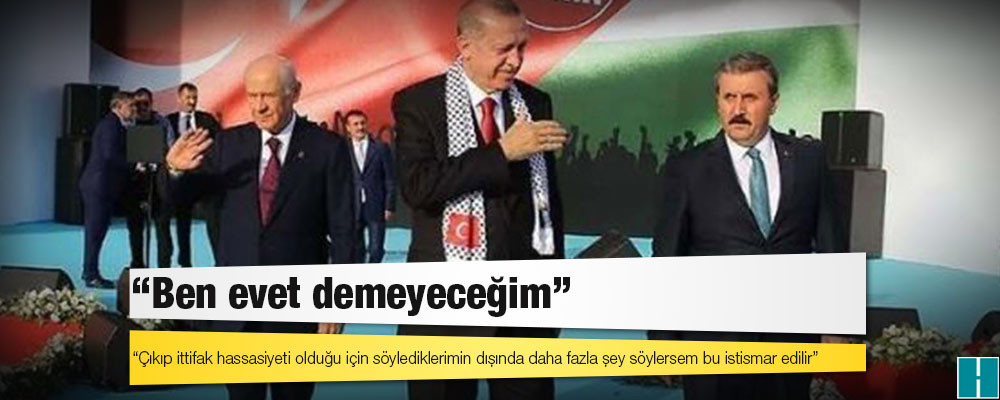 Cumhur İttifakı'nda seçim kanunu çatlağı: Ben evet demeyeceğim