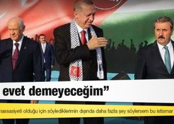 Cumhur İttifakı'nda seçim kanunu çatlağı: Ben evet demeyeceğim