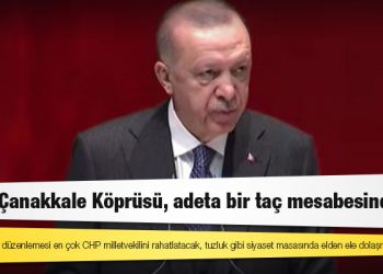 Erdoğan: Seçim kanunu düzenlemesi en çok CHP milletvekilini rahatlatacak, tuzluk gibi siyaset masasında elden ele dolaşmayacaklar