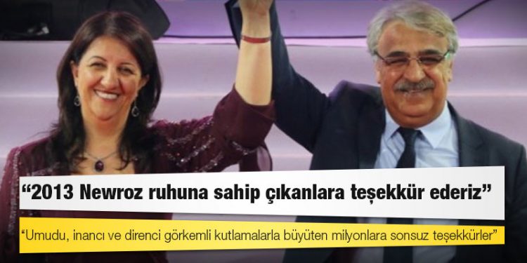 HDP Eş Genel Başkanları: 2013 Newroz ruhuna sahip çıkanlara teşekkür ederiz