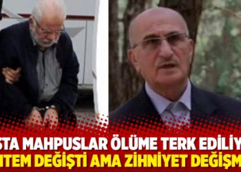 Hasta mahpuslar &ouml;l&uuml;me terk ediliyor: Y&ouml;ntem değişti ama zihniyet değişmedi