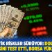 Jeopolitik riskler sürüyor: Dolar 14,65 seviyesini test etti, borsa yükselişte