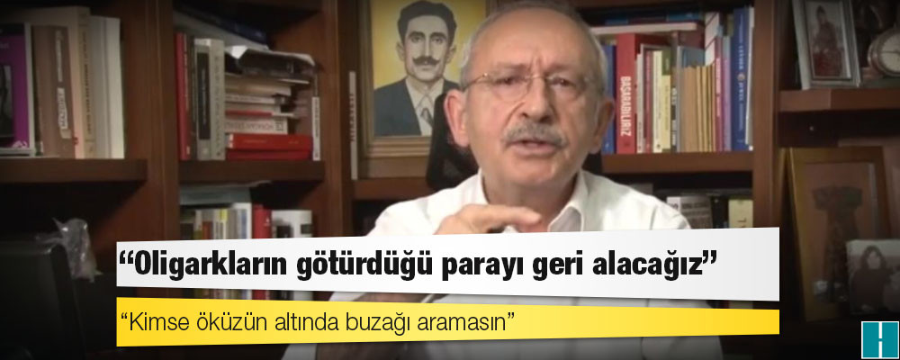 Kılıçdaroğlu: Kimse öküzün altında buzağı aramasın