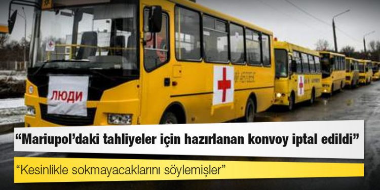 Kanuni Sultan Süleyman Camii Dernek Başkanı Hacıoğlu: Mariupol’daki tahliyeler için hazırlanan konvoy iptal edildi