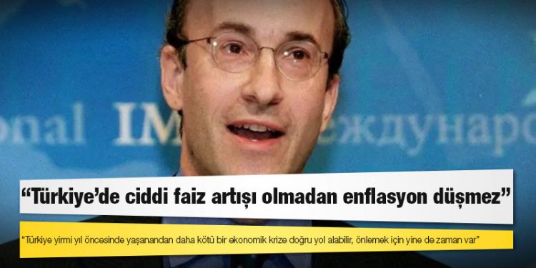 Kenneth Rogoff: Türkiye’de ciddi faiz artışı olmadan enflasyon düşmez