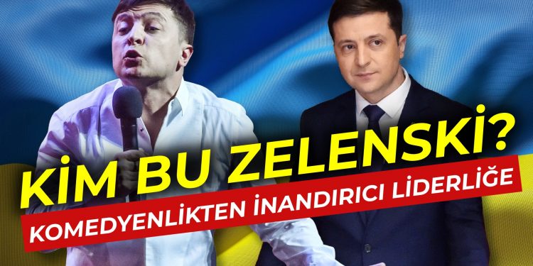 Komedyenlikten inandırıcı liderliğe Zelenksi’nin yolculuğu