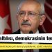 Kılıçdaroğlu: AK Parti muhalefet görevini bizden çok daha iyi yapabilecek, çünkü onlara bu imkanı vereceğiz