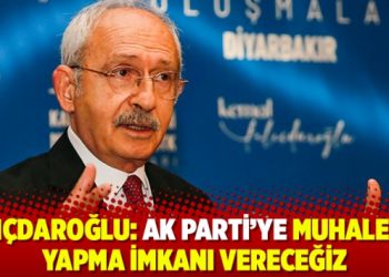 Kılı&ccedil;daroğlu: AK Parti'ye muhalefet yapma imkanı vereceğiz
