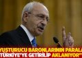 Kılı&ccedil;daroğlu: Uyuşturucu baronlarının paraları aflarla T&uuml;rkiye'ye getirilip aklanıyor