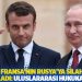Macron, Fransa'nın Rusya'ya silah satışını doğruladı: Uluslararası hukuka uygun