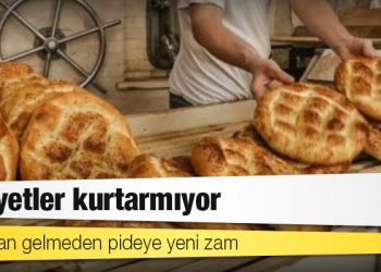 Maliyetler kurtarmıyor: Ramazan gelmeden pideye yeni zam