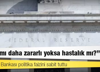 Merkez Bankası politika faizini sabit tuttu: İlaç mı daha zararlı yoksa hastalık mı?