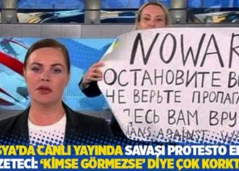 Rusya'da canlı yayında savaşı protesto eden gazeteci: 'Kimse g&ouml;rmezse' diye &ccedil;ok korktum