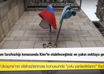 Rusya'nın baş müzakerecisi: Ukrayna'nın tarafsızlığı konusunda Kiev'le olabileceğimiz en yakın noktaya geldik