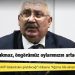 Semih Yalçın: MHP zararlı çıkmaz, öngörümüz oylarımızın artacağı yönünde