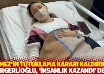 Tuba Evmez'in tutuklama kararı kaldırıldı: Gergerlioğlu, 'insanlık kazandı' dedi