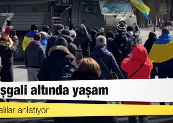 Ukraynalılar anlatıyor: Rus işgali altında yaşam