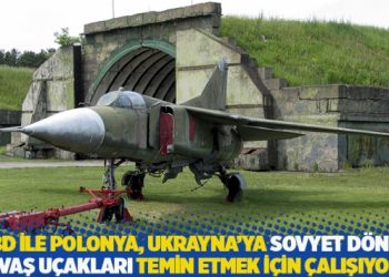 WSJ: ABD ile Polonya, Ukrayna'ya Sovyet d&ouml;nemi savaş u&ccedil;akları temin etmek i&ccedil;in &ccedil;alışıyor