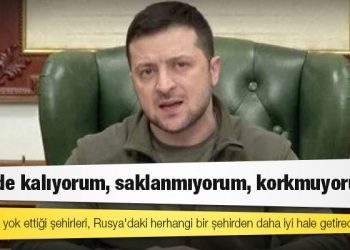 Zelenski: Kiev'de kalıyorum, saklanmıyorum, korkmuyorum