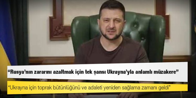 Zelenski: Rusya’nın zararını azaltmak için tek şansı Ukrayna’yla anlamlı müzakere