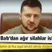 Zelenskiy Batı'dan ağır silahlar istedi