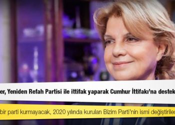 İddia: Tansu Çiller, Yeniden Refah Partisi ile ittifak yaparak Cumhur İttifakı’na destek verecek