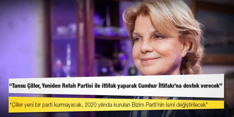İddia: Tansu Çiller, Yeniden Refah Partisi ile ittifak yaparak Cumhur İttifakı’na destek verecek